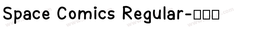 Space Comics Regular字体转换